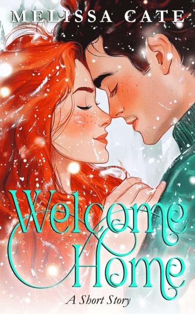 Melissa Cate - Welcome Home, E-bok
