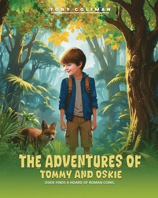 Tony Coleman - Adventures of Tommy and Oskie, Häftad