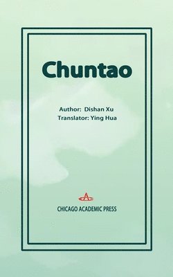 Dishan Xu - Chuntao, Häftad