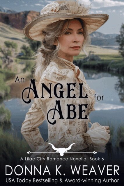 Donna K. Weaver - Angel for Abe: A Clean Historical Western Romance, E-bok