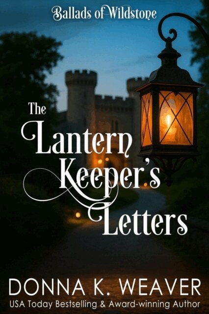 Donna K. Weaver - Lantern Keeper's Letters, E-bok