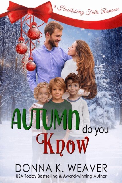 Donna K. Weaver - Autumn Do You Know, E-bok