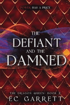 Ec Garrett - Defiant and The Damned, Häftad