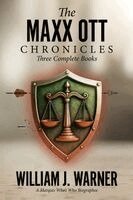 William J Warner - Maxx Ott's Chronicles, Three Books Complete, Häftad. Tillgänglighet: Lägg i varukorg