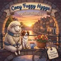 Cozy Fuzzy Hygge Netherlands