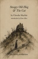 Claudia Mayfair - Stoogey Old Hag & the Cat, Häftad. Tillgänglighet: Lägg i varukorg