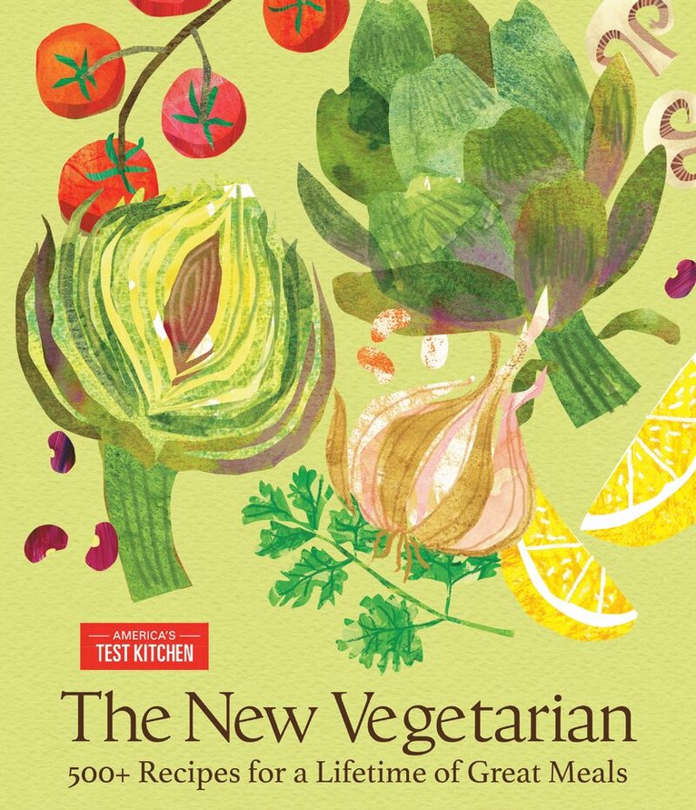 America's Test Kitchen - New Vegetarian, Inbunden