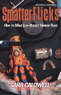 Sara Caldwell - Splatter Flicks, Häftad