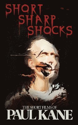 Paul Kane - Short Sharp Shocks, Häftad