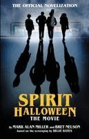Mark Alan Miller, Bret Nelson - Spirit Halloween - The Movie, Häftad. Tillgänglighet: Lägg i varukorg
