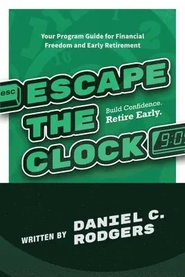 Daniel C Rodgers - Escape The Clock, Häftad. Tillgänglighet: Lägg i varukorg