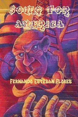 Fernando Esteban Flores - Song for America, Häftad