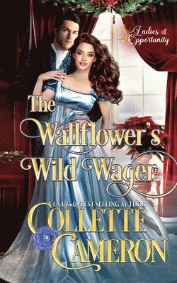 Collette Cameron(r) - Wallflower's Wild Wager, Häftad