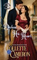 Collette Cameron - Duchess of His Heart, Häftad