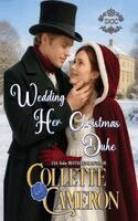Collette Cameron - Wedding Her Christmas Duke, Häftad