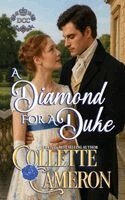 Collette Cameron - Diamond for a Duke, Häftad