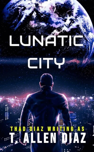 T. Allen Diaz - Lunatic City, E-bok. Tillgänglighet: Lägg i varukorg