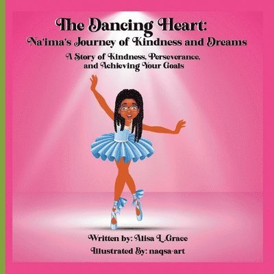Alisa L Grace - Dancing Heart, Häftad. Tillgänglighet: Lägg i varukorg