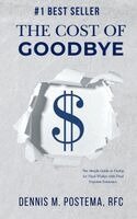 Rfc Dennis M Postema - Cost of Goodbye, Häftad