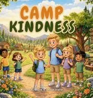 Jacob Glandt, Jordan Glandt - Camp Kindness, Inbunden. Tillgänglighet: Lägg i varukorg
