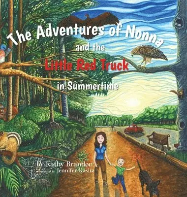 Kathy Brandon - Adventures of Nonna and the Little Red Truck in Summertime, Inbunden. Tillgänglighet: Lägg i varukorg
