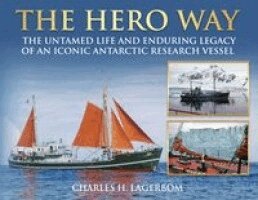 Charles H Lagerbom - HERO Way, Häftad
