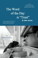 Michael Kitchen - Word of the Day is "Trust", Häftad