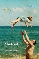Frank Kirby - Michaela, Häftad