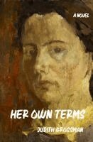 Judith Grossman - Her Own Terms, Häftad