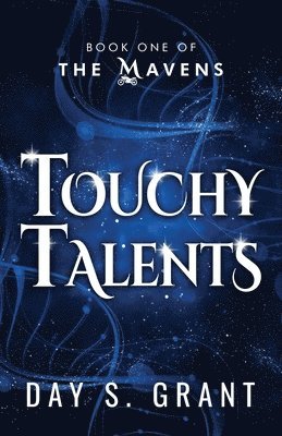 Day S Grant - Touchy Talents, Häftad