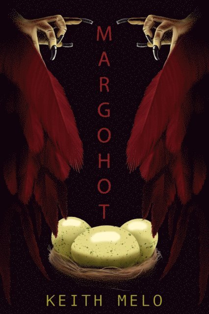 Keith Melo - Margohot, E-bok