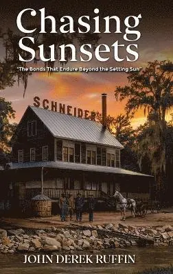 John Derek Ruffin - Chasing Sunsets, Inbunden. Tillgänglighet: Lägg i varukorg
