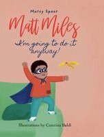Marcy Spear - Matt Miles, Inbunden. Tillgänglighet: Lägg i varukorg
