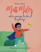 Marcy Spear, Caterina Baldi - Matt Miles, Häftad. Tillgänglighet: Lägg i varukorg