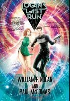 William F Nolan, Paul McComas - Logan's Last Run, Inbunden