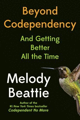 Melody Beattie - Beyond Codependency, Häftad