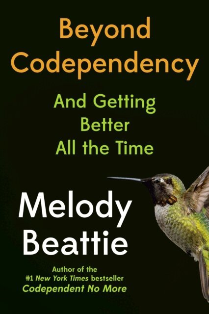 Melody Beattie - Beyond Codependency, E-bok