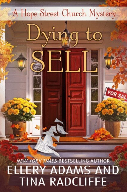 Tina Radcliffe, Ellery Adams - Dying to Sell, E-bok