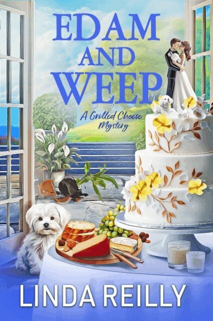 Linda Reilly - Edam and Weep, E-bok. Tillgänglighet: Lägg i varukorg