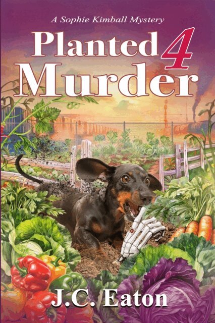 JC Eaton - Planted 4 Murder, E-bok