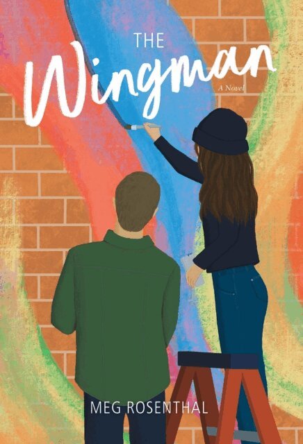Meg Rosenthal - Wingman, E-bok