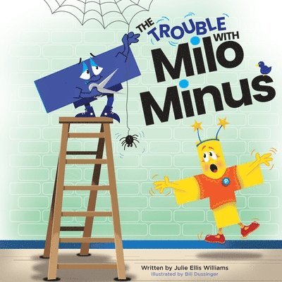 Julie Ellis Williams - Trouble with Milo Minus, Häftad. Tillgänglighet: Lägg i varukorg