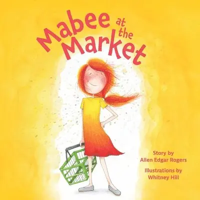 Allen Edgar Rogers - Mabee at the Market, Häftad. Tillgänglighet: Lägg i varukorg