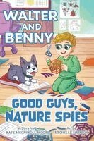 Kate McCarroll Moore - Walter and Benny, Inbunden