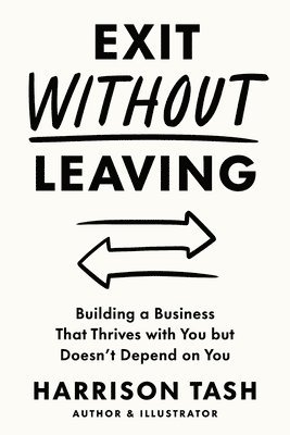 Harrison Tash - Exit Without Leaving, Häftad