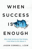 Jason Connell - When Success Isn't Enough, Häftad