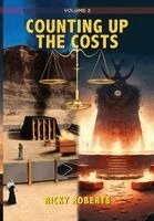 Ricky Roberts - Counting Up The Costs Volume 2, Inbunden