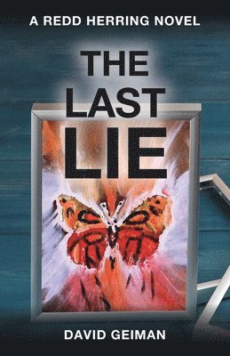 David Geiman, Dave Geiman - Last Lie, Häftad