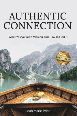Leah M Price - Authentic Connection, Häftad