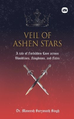 Maneesh Suryanath Singh - Veil of Ashen Stars, Häftad